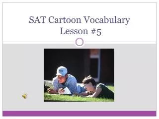 SAT Cartoon Vocabulary Lesson #5