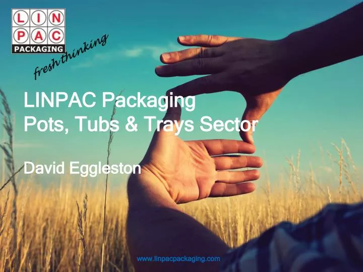 linpac packaging pots tubs trays sector