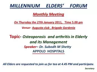MILLENNIUM ELDERS’ FORUM Monthly Meeting