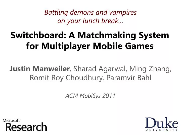 switchboard a matchmaking system for multiplayer mobile games