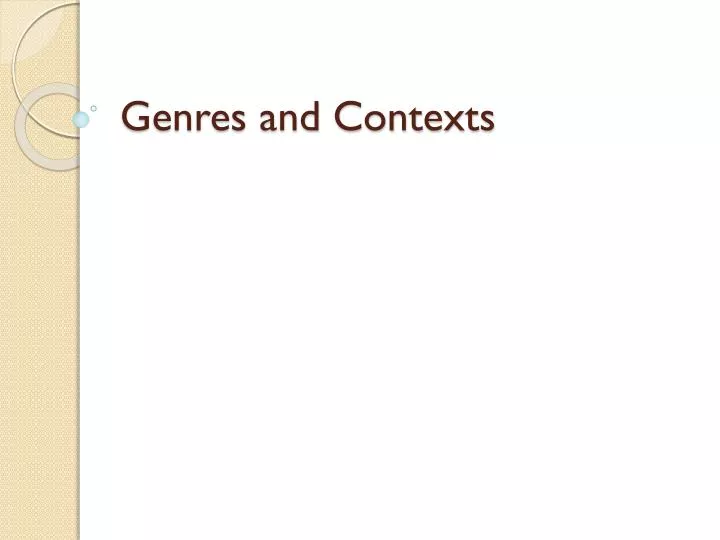 genres and contexts