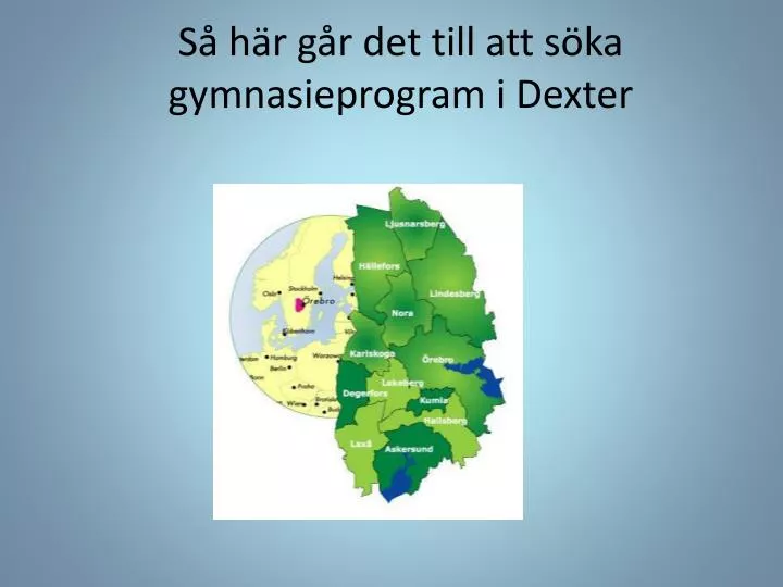 s h r g r det till att s ka gymnasieprogram i dexter