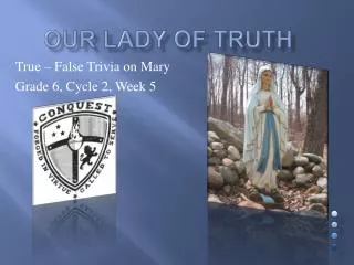 Our Lady Of Truth
