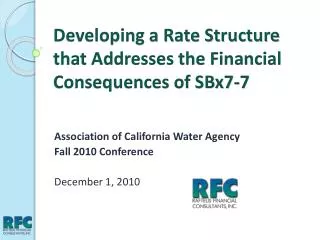 Developing a Rate Structure that Addresses the Financial Consequences of SBx7-7