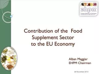 Contribution of the F ood Supplement S ector to the EU Economy