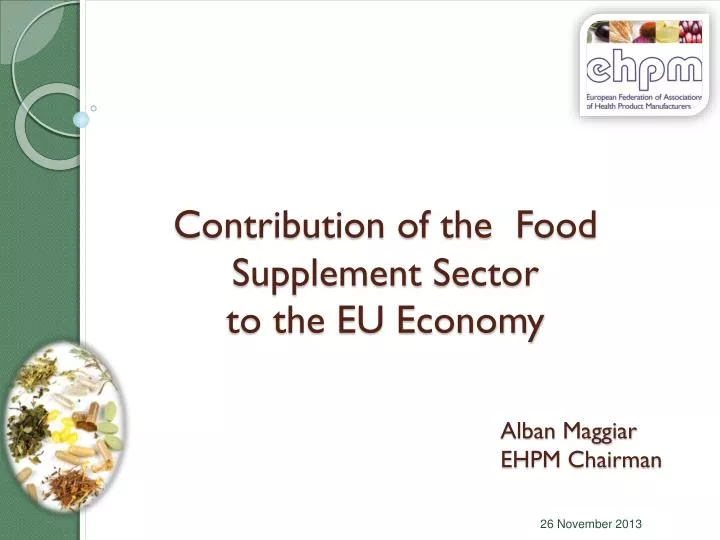 contribution of the f ood supplement s ector to the eu economy