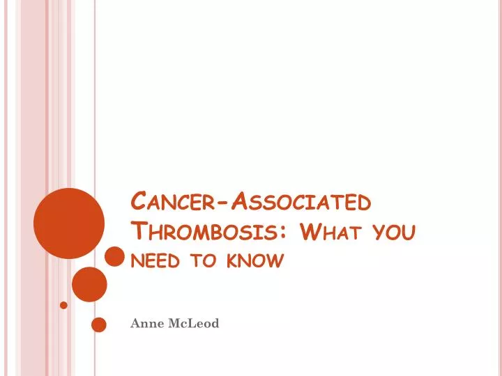 cancer associated thrombosis what you need to know