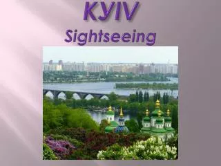 K ? IV Sightseeing