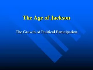 The Age of Jackson