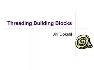 Threading Building Blocks