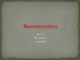 reconstruction