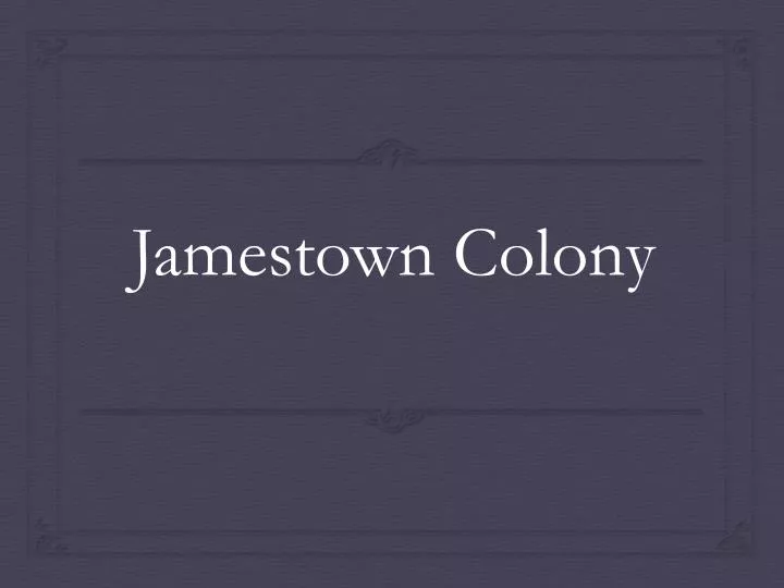 jamestown colony