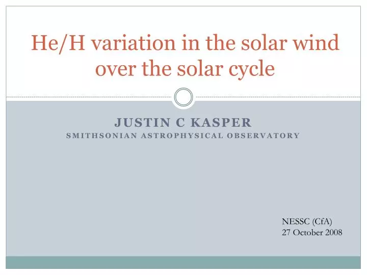 he h variation in the solar wind over the solar cycle