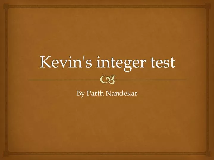 kevin s integer test
