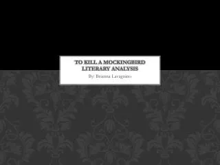 To Kill A Mockingbird Literary Analysis