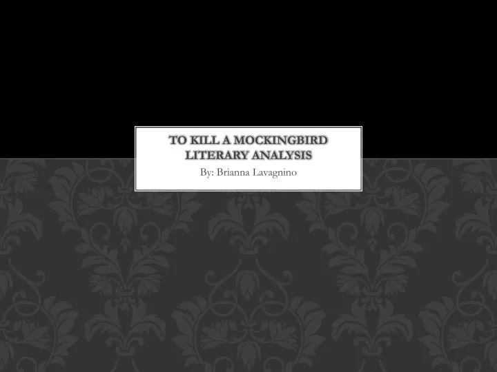 literary analysis essay of to kill a mockingbird