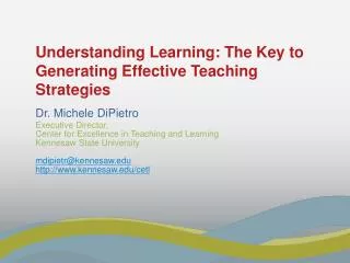 Understanding Learning: The Key to Generating Effective Teaching Strategies