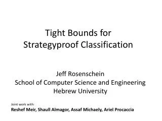 Tight Bounds for Strategyproof Classification