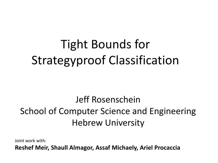 tight bounds for strategyproof classification