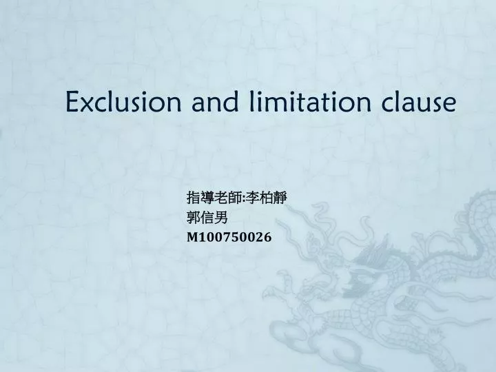 exclusion and limitation clause