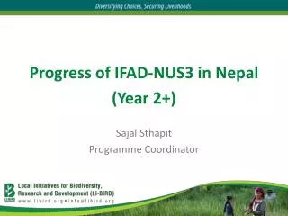 Progress of IFAD-NUS3 in Nepal (Year 2+)