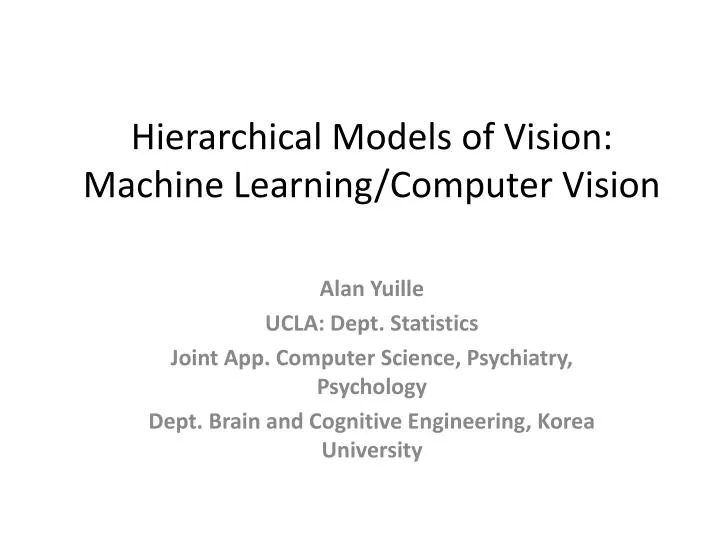 hierarchical models of vision machine learning computer vision