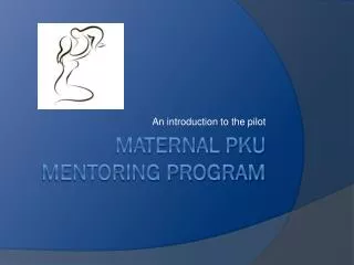 Maternal PKU Mentoring Program