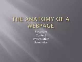 The anatomy of a WebPage