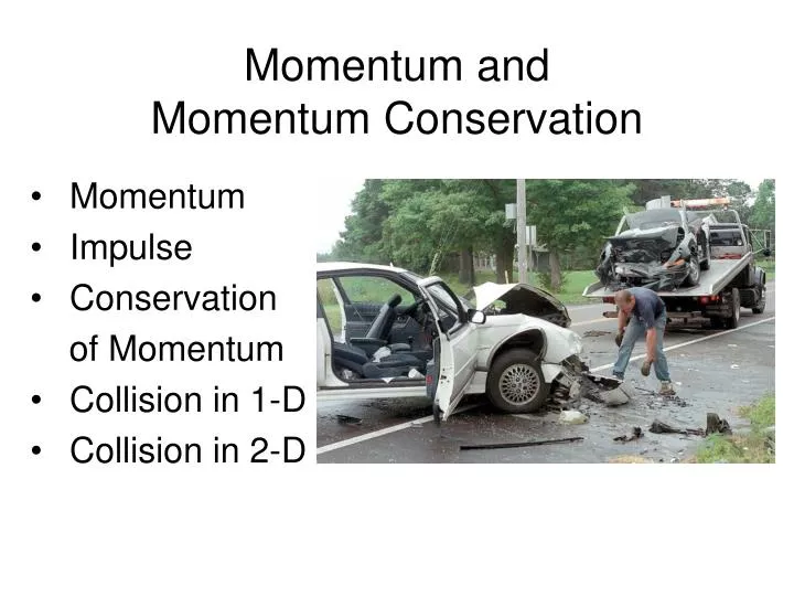 momentum and momentum conservation
