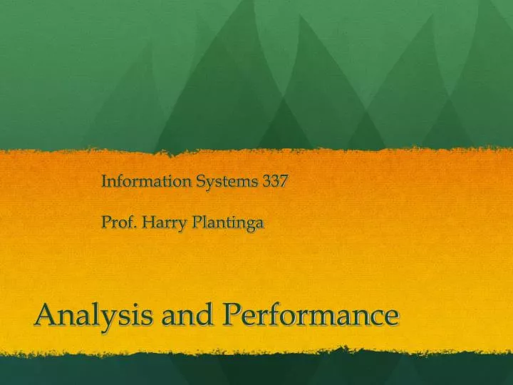 analysis and performance