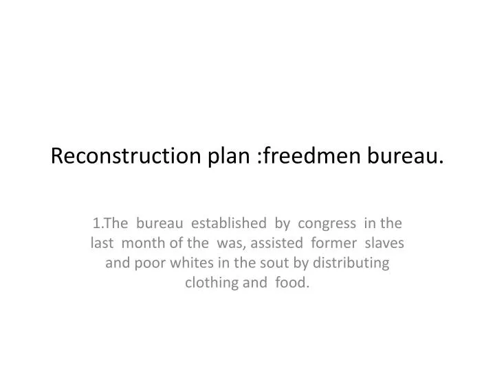 reconstruction plan freedmen bureau