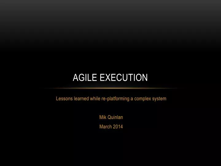 agile execution