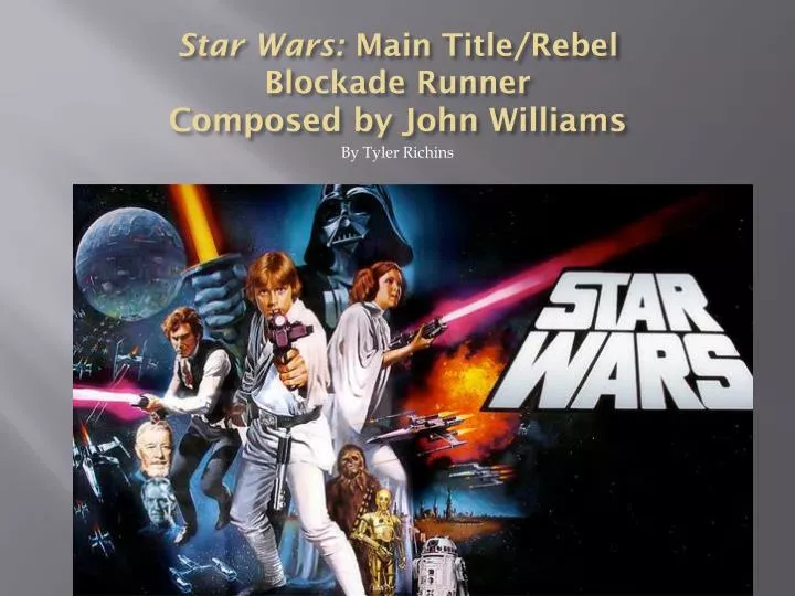 star wars main title rebel blockade runner composed by john williams