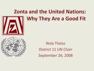 Zonta and the United Nations: 		 Why They Are a Good Fit