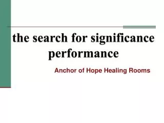the search for significance performance