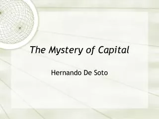 the mystery of capital