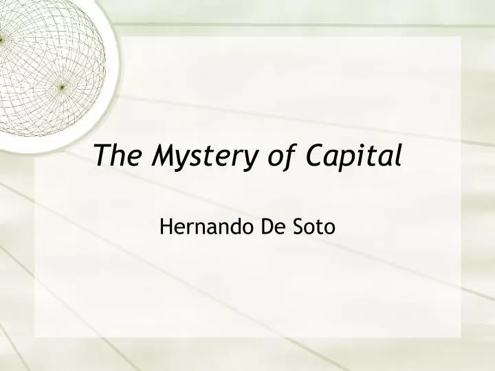 the mystery of capital