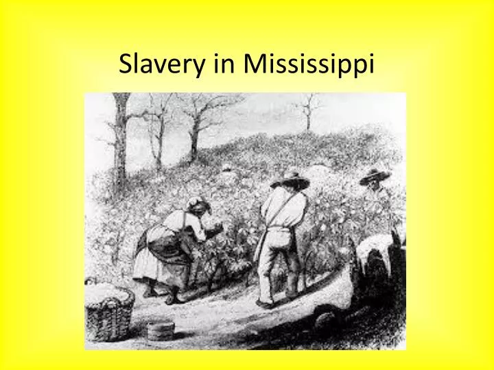 slavery in mississippi