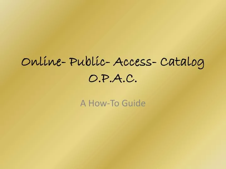 online public access catalog o p a c