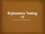 Exploratory Testing - slide 1