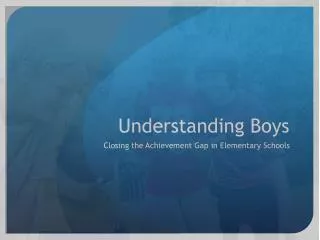 Understanding Boys