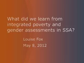 What did we learn from integrated poverty and gender assessments in SSA?