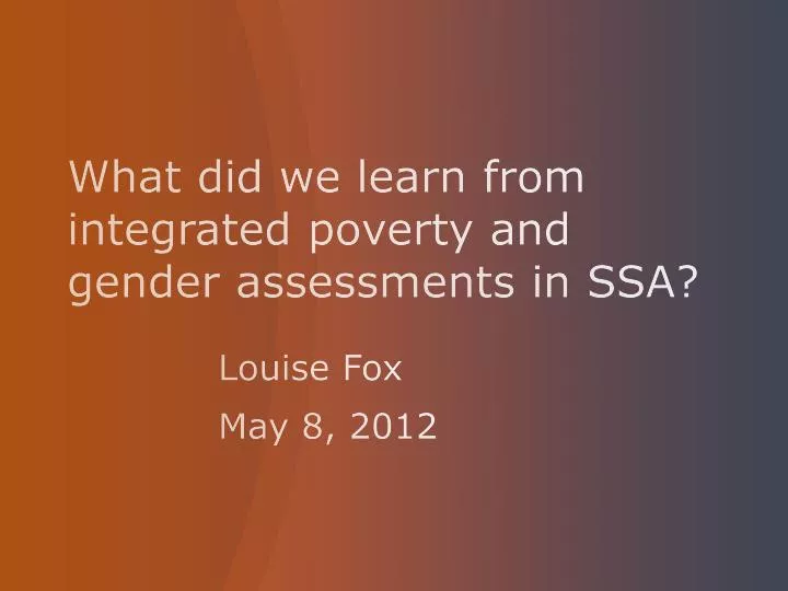what did we learn from integrated poverty and gender assessments in ssa