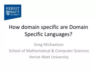 How domain specific are Domain Specific Languages?