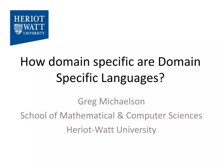 how domain specific are domain specific languages