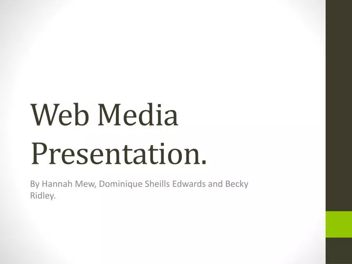 web media presentation