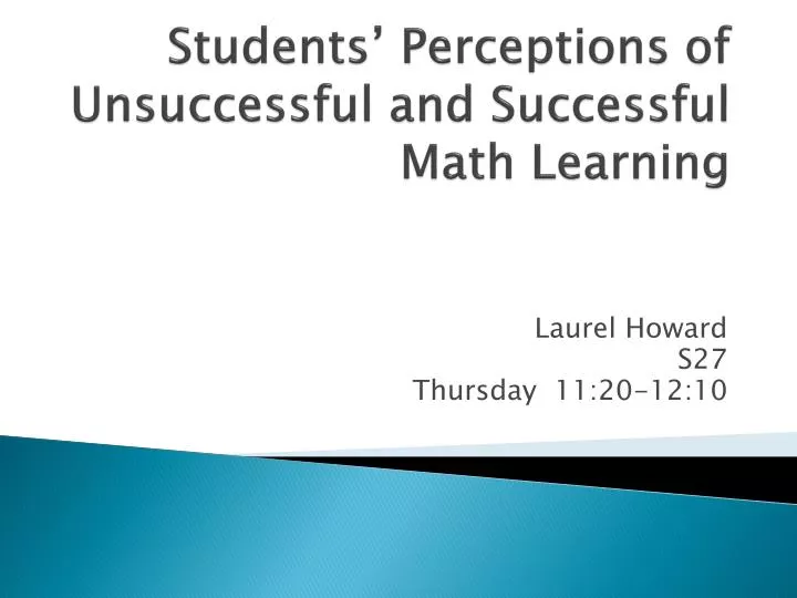 students perceptions of unsuccessful and successful math learning