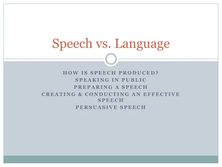 speech vs language
