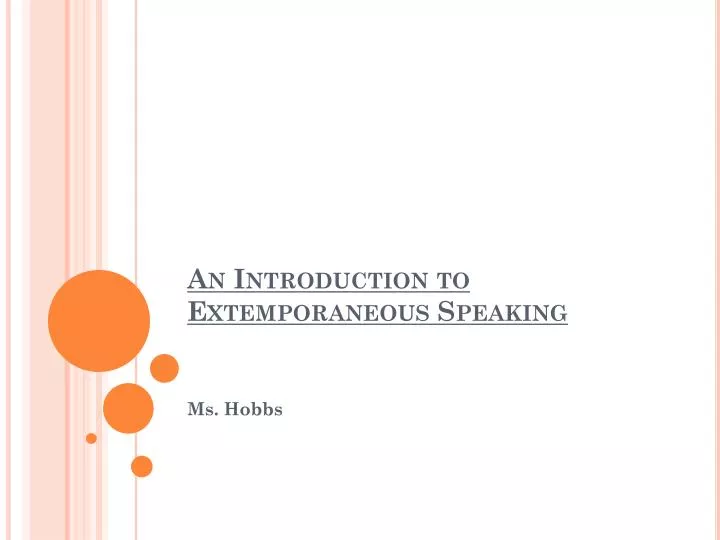 an introduction to extemporaneous speaking