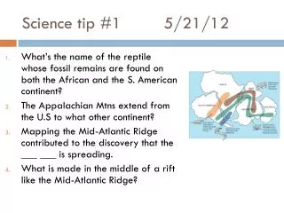 Science tip #1		5/21/12